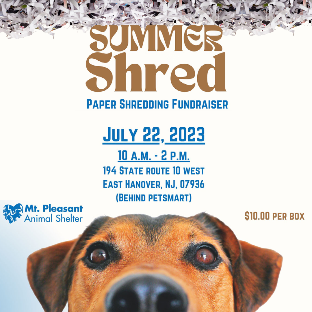 Summer Shred Event Mt. Pleasant Animal Shelter